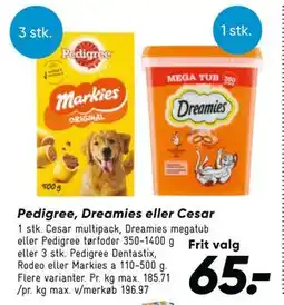Bilka Pedigree, Dreamies eller Cesar tilbud