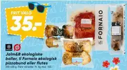 Bilka Jalm&B økologiske boller, Il Fornaio økologisk pizzabund eller flutes tilbud