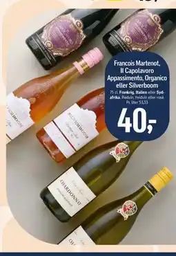Føtex Francois Martenot, Il Capolavoro Appassimento, Organico eller Silverboom tilbud