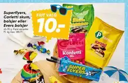 Bilka Superflyers, Carletti skum, bolsjer eller Evers bolsjer tilbud