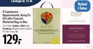 Føtex Il Capolavoro Appassimento, Kung Fu Girl eller Francois Martenot Bag-in-Box tilbud