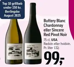 Føtex Buttery Blanc Chardonnay eller Sincere Red Pinot Noir tilbud