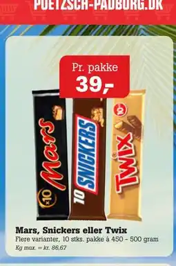 Poetzsch Padborg Mars, Snickers eller Twix tilbud