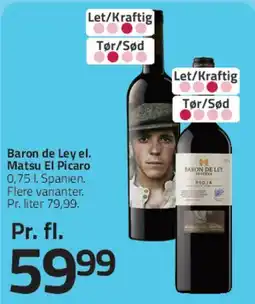 Fleggaard Baron de Ley / Matsu El Picaro tilbud