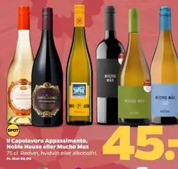 Netto Il Capolavoro Appassimento, Noble House eller Mucho Mas tilbud