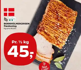 Kvickly Bornholmergrisen flæskesteg tilbud