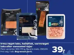 Kvickly Irma røget laks, hellefisk, varmrøget laks eller vannamei rejer tilbud