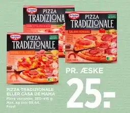MENY PIZZA TRADIZIONALE ELLER CASA DE MAMA tilbud