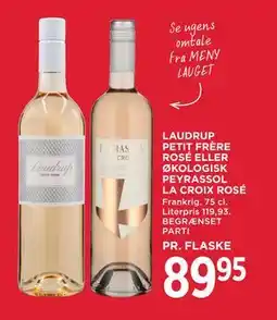 MENY LAUDRUP PETIT FRÈRE ROSÉ ELLER ØKOLOGISK PEYRASSOL LA CROIX ROSÉ tilbud