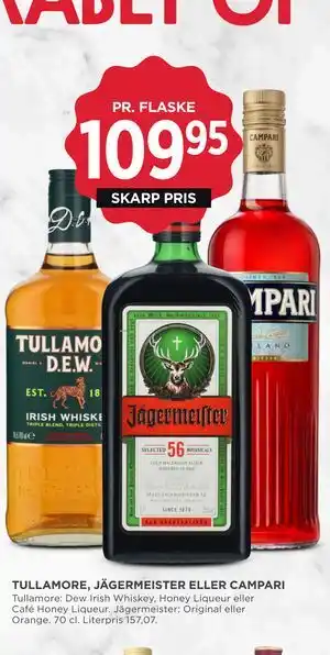 MENY TULLAMORE, JÄGERMEISTER ELLER CAMPARI tilbud