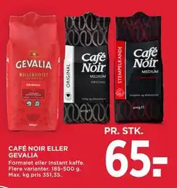 MENY CAFÉ NOIR ELLER GEVALIA tilbud