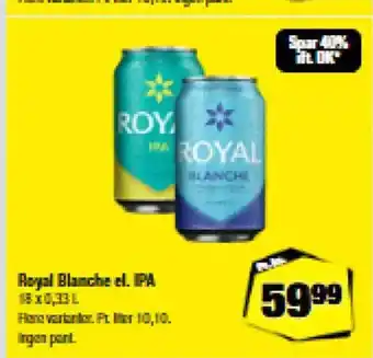 Calle Royal Blanche el. IPA tilbud