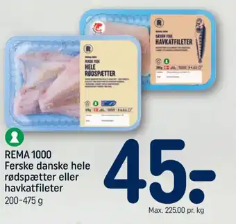 REMA 1000 Ferske danske hele rødspætter eller havkatfileter