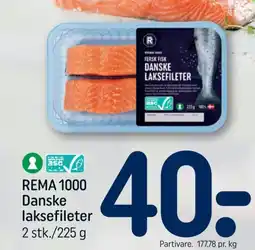 REMA 1000 REMA 1000 Danske laksefileter tilbud