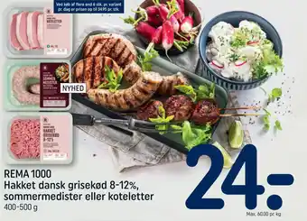 REMA 1000 Hakket dansk grisekød 8-12%, sommermedister eller koteletter