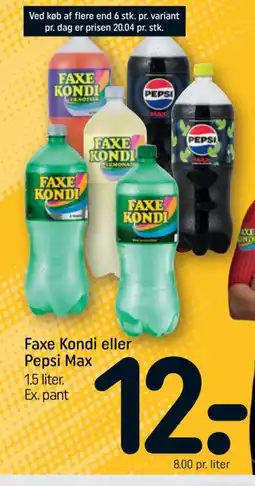 REMA 1000 Faxe Kondi eller Pepsi Max tilbud