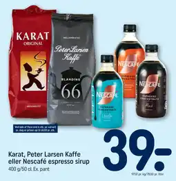 REMA 1000 Karat, Peter Larsen Kaffe eller Nescafé espresso sirup tilbud