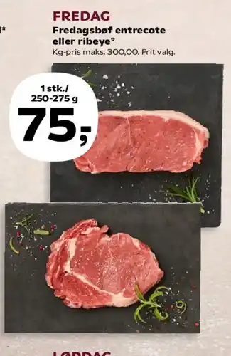 SuperBrugsen Fredagsbøf (entrecote eller ribeye) tilbud