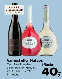 SuperBrugsen Vamos! eller Mateus tilbud