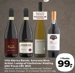 SuperBrugsen Villa Dierico Barolo, Amarone Nino Ardevi, Landgraf Saulheimer Riesling eller Pocas LBV 2021 tilbud