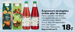 SuperBrugsen Änglamark økologiske drikke / 16-serien tilbud