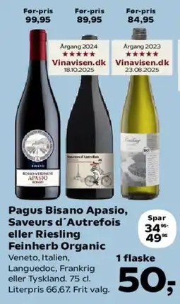Kvickly Pagus Bisano Apasio, Saveurs d'Autrefois eller Riesling Feinkerb Organic tilbud