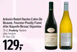 Føtex Antonin Rodet / Fournier Pouilly Fumé / Auguste Bessac Gigondas tilbud