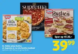 Løvbjerg Dr. Oetker pizza Rustica el. Suprema el. La mia familia madbrød tilbud