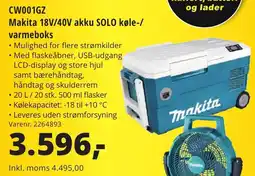 10-4 Byggecenter CW001GZ Makita 18V/40V akku SOLO køle-/ varmeboks tilbud