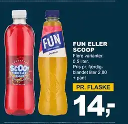 Let-Køb FUN ELLER SCOOP tilbud