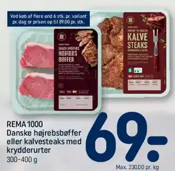 REMA 1000 Danske højrebsbøffer eller kalvesteaks med krydderurter tilbud