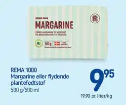 REMA 1000 Margarine eller flydende plantefedtstof tilbud