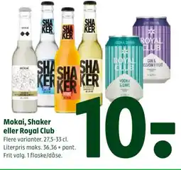 Coop 365 Mokai, Shaker eller Royal Club tilbud