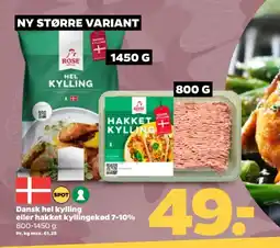 Netto Dansk hel kylling eller hakket kyllingekød 7-10% tilbud