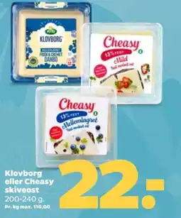 Netto Klovborg eller Cheasy skiveost tilbud