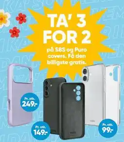 Bilka TA’ 3 FOR 2 på SBS og Puro covers. Få den billigste gratis tilbud