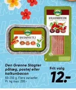 Bilka Den Grønne Slagter pålæg, postej eller kalkunbacon tilbud