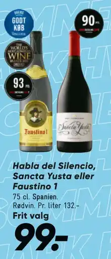 Bilka Habla del Silencio, Sancta Yusta eller Faustino 1 tilbud