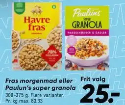 Bilka Fras morgenmad eller Paulun’s super granola tilbud