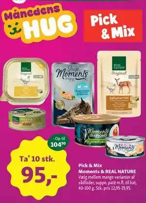 Pick & Mix Moments & REAL NATURE