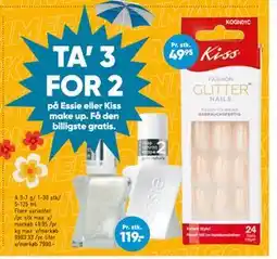 Bilka TA’ 3 FOR 2 på Essie eller Kiss make up tilbud