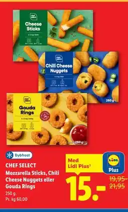 Lidl CHEF SELECT Mozzarella Sticks, Chili Cheese Nuggets eller Gouda Rings, App-pris tilbud