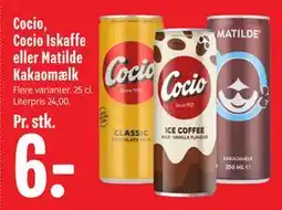 Min Købmand Cocio, Cocio Iskaffe eller Matilde Kakaomælk tilbud