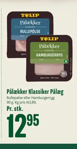 Min Købmand Pålækker Klassiker Pålæg tilbud