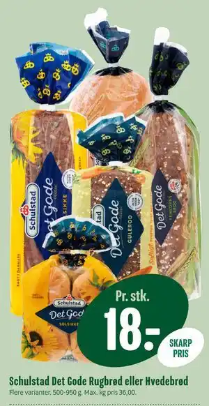 Min Købmand Schulstad Det Gode Rugbrød eller Hvedebrød tilbud
