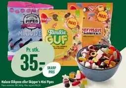 Min Købmand Malaco Slikpose eller Skipper’s Mini Pipes tilbud