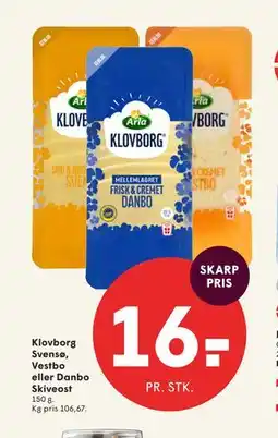 SPAR Klovborg Svensø, Vestbo eller Danbo Skiveost tilbud