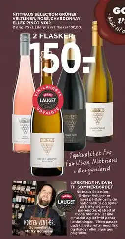 MENY NITTNAUS SELECTION GRÜNER VELTLINER, ROSÉ, CHARDONNAY ELLER PINOT NOIR tilbud