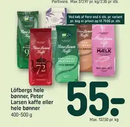 REMA 1000 Löfbergs hele bønner, Peter Larsen kaffe eller hele bønner tilbud
