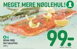 REMA 1000 REMA 1000 Hel laksefilet tilbud